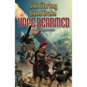 Image of Hope Rearmed by David Drake, S. M. Stirling (Paperback, 2014)