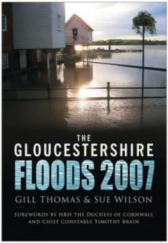 Image of The Gloucestershire Floods 2007 by Gill Thomas Book