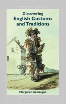Image of Discovering English Customs and Traditions by Margaret Gascoigne Book