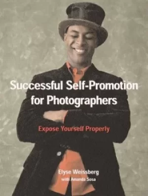 Image of Successful self-promotion strategies for photographers by Elyse Weissberg