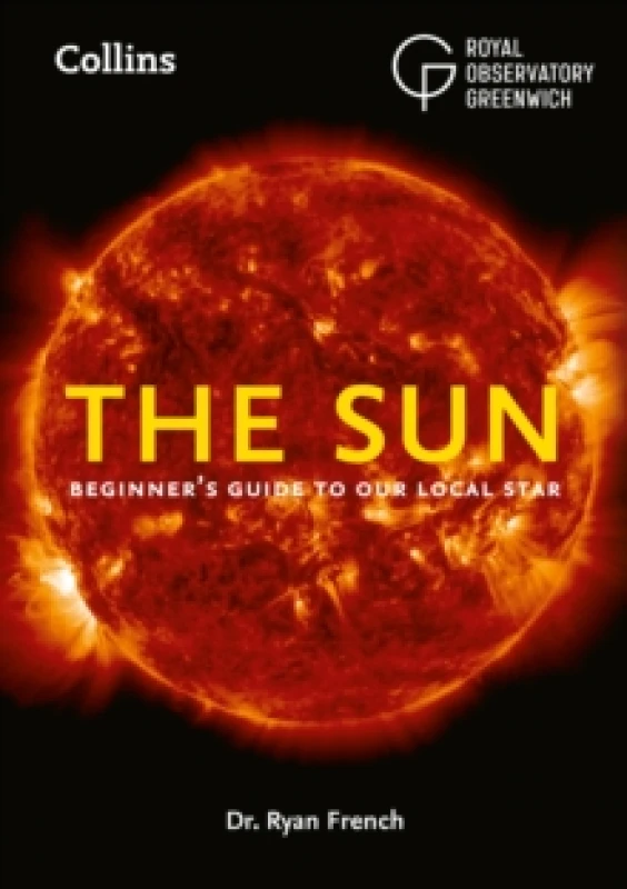 Image of The Sun. Paperback. By Ryan French, Greenwich Royal Observatory Books