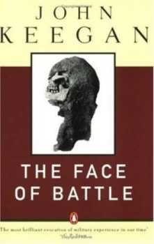 Image of The Face of Battle by John Keegan Paperback