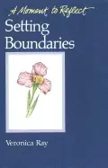 Image of setting boundaries moments to reflect a moment to reflect