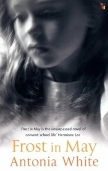 Image of Frost in May by Antonia White Paperback