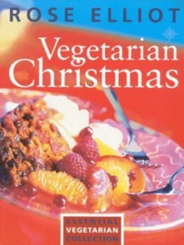 Image of A Vegetarian Christmas by Rose Elliot Paperback