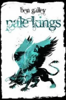 Image of Pale Kings by Ben Galley Paperback