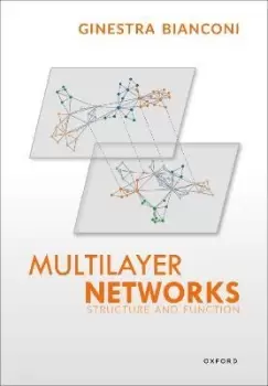 Image of Multilayer Networks by Ginestra Bianconi