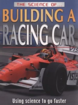 Image of The Science of Building a Racing Car by Ian Graham and Bryan Yager Paperback