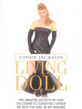 Image of Living Doll by Cindy Jackson Hardback