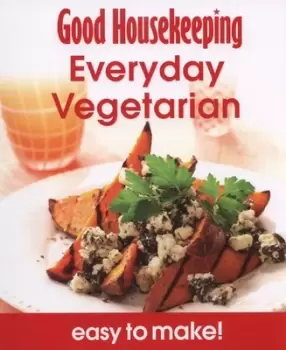 Image of Everyday vegetarian by Good Housekeeping Institute