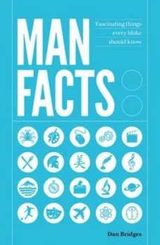 Image of Man Facts by Dan Bridges Hardback
