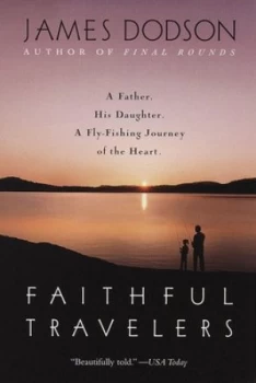 Image of Faithful Travelers by James Dodson Paperback