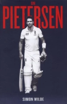 Image of On Pietersen by Simon Wilde Hardback