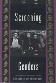 Image of Screening Genders by Krin Gabbard Book