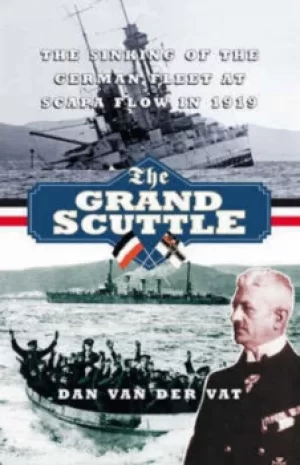 Image of The grand scuttle by Dan Van der Vat