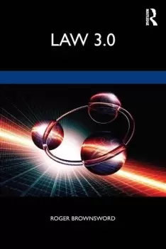 Image of Law 3.0Rules Regulation and Technology
