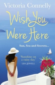 Image of Wish You Were Here by Victoria Connelly Book