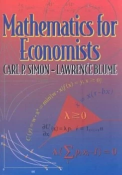 Image of Mathematics for Economists by Carl P. Simon Hardback