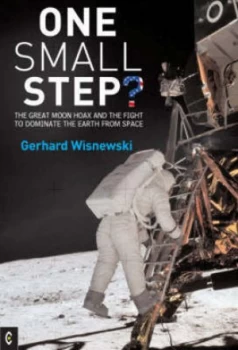 Image of One Small Step by Gerhard Wisnewski and Johanna Collis Paperback