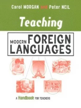 Image of Teaching Modern Foreign Languages by Carol Morgan Paperback