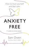Image of anxiety free how to trust yourself and feel calm