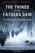 Image of bulge and beyond the things our fathers saw the untold stories of the world