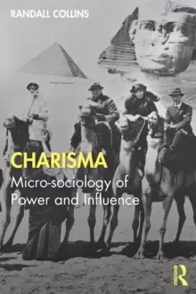 Image of Charisma : Micro-sociology of Power and Influence