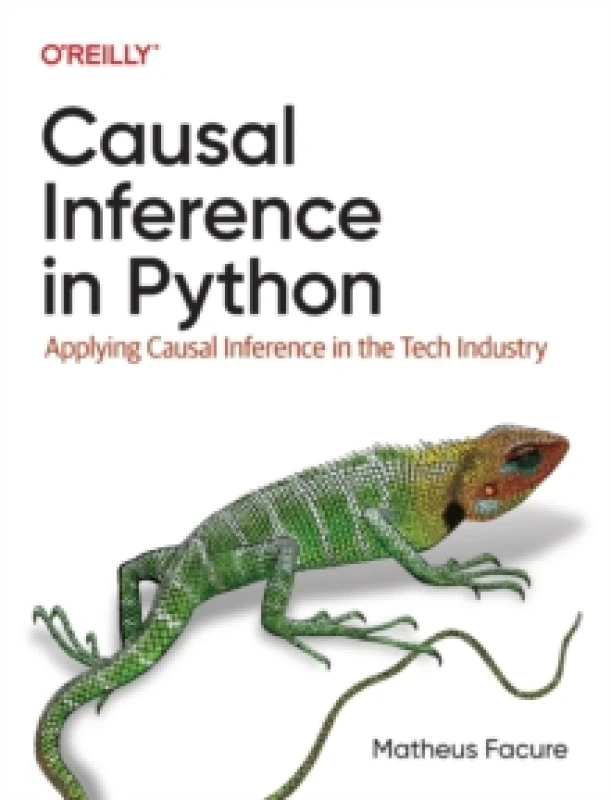 Image of Causal Inference in Python. Paperback. By Matheus Facure Books