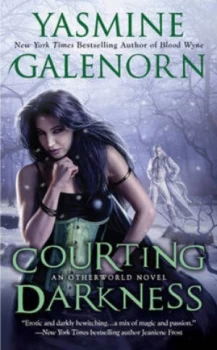 Image of Courting Darkness by Yasmine Galenorn Book