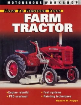 Image of How to Restore Your Farm Tractor by Robert N Pripps Paperback