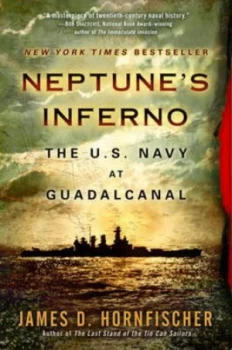 Image of Neptunes inferno by James D. Hornfischer