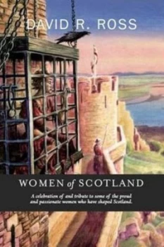 Image of Women of Scotland by David R. Ross Book