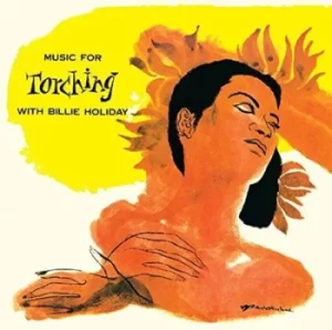 image of Music for Torching by Billie Holiday CD Album