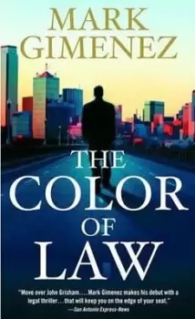 Image of The Color of Law by Mark Gimenez