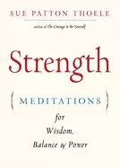 Image of strength meditations for wisdom balance and power
