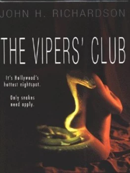 Image of The Vipers Club by John Richardson Hardback