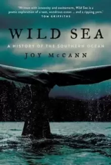 Image of Wild Sea : A History of the Southern Ocean