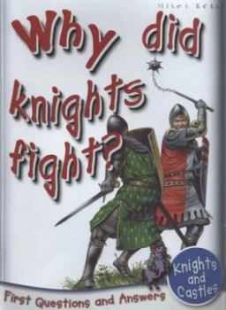 Image of Why Did Knights Fight by Catherine Chambers Paperback
