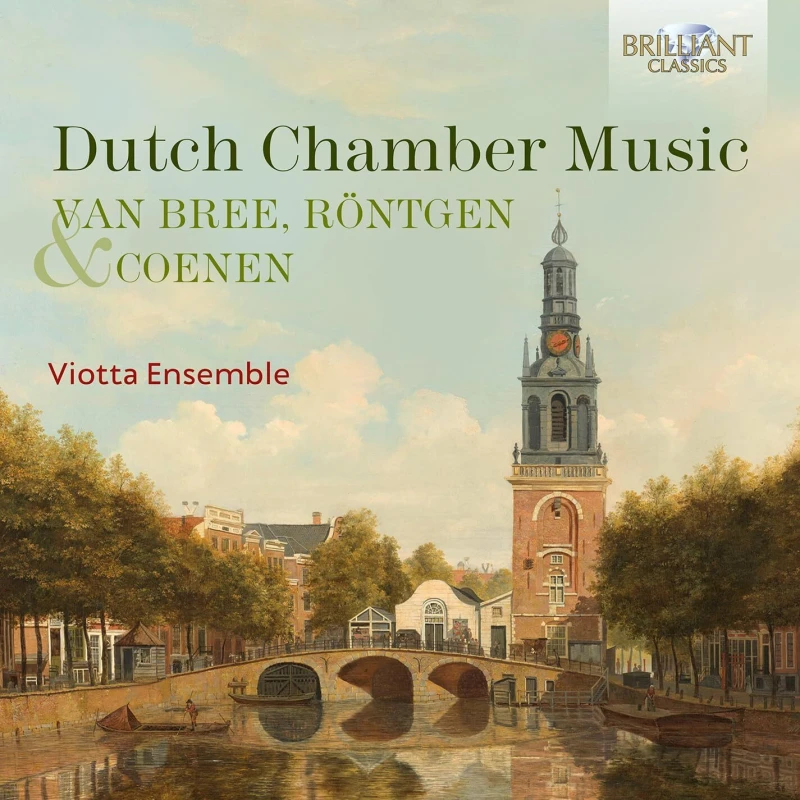 Image of Van Bree, Rntgen & Coenen: Dutch Chamber Music CD / Album