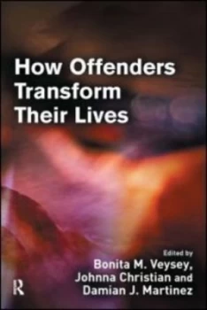 Image of How Offenders Transform Their Lives by Bonita Veysey Paperback