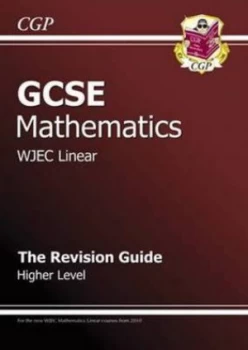 Image of Gcse Maths Wjec Revision Guide with Online Edition - Higher Hardback