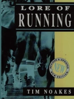 Image of Lore of Running by T Noakes Hardback