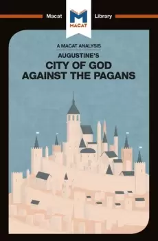 Image of An Analysis of St. Augustine's The City of God Against the Pagans
