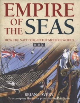Image of Empire of the Seas by Brian Lavery Hardback