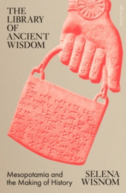 Image of The Library of Ancient Wisdom. Hardback. By Laura Selena Wisnom Books