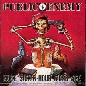 Image of Muse Sick-N-Hour Mess Age by Public Enemy CD Album