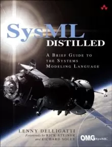 Image of SysML Distilled : A Brief Guide to the Systems Modeling Language