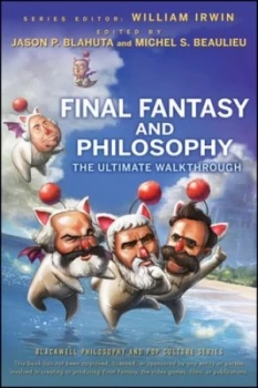 Image of Final Fantasy and Philosophy by William Irwin Paperback