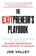 Image of exitpreneurs playbook how to sell your online business for top dollar by re