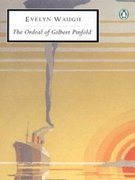 Image of The Ordeal of Gilbert Pinfold by Evelyn Waugh Book